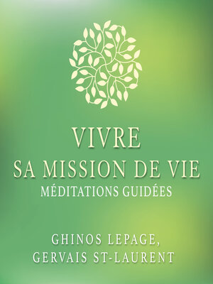 cover image of Vivre sa mission de vie